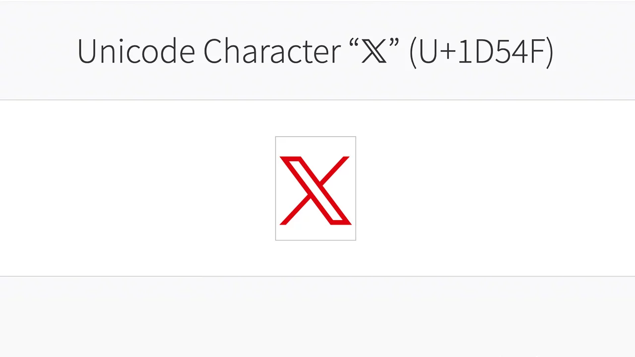 Das Unicode "X"